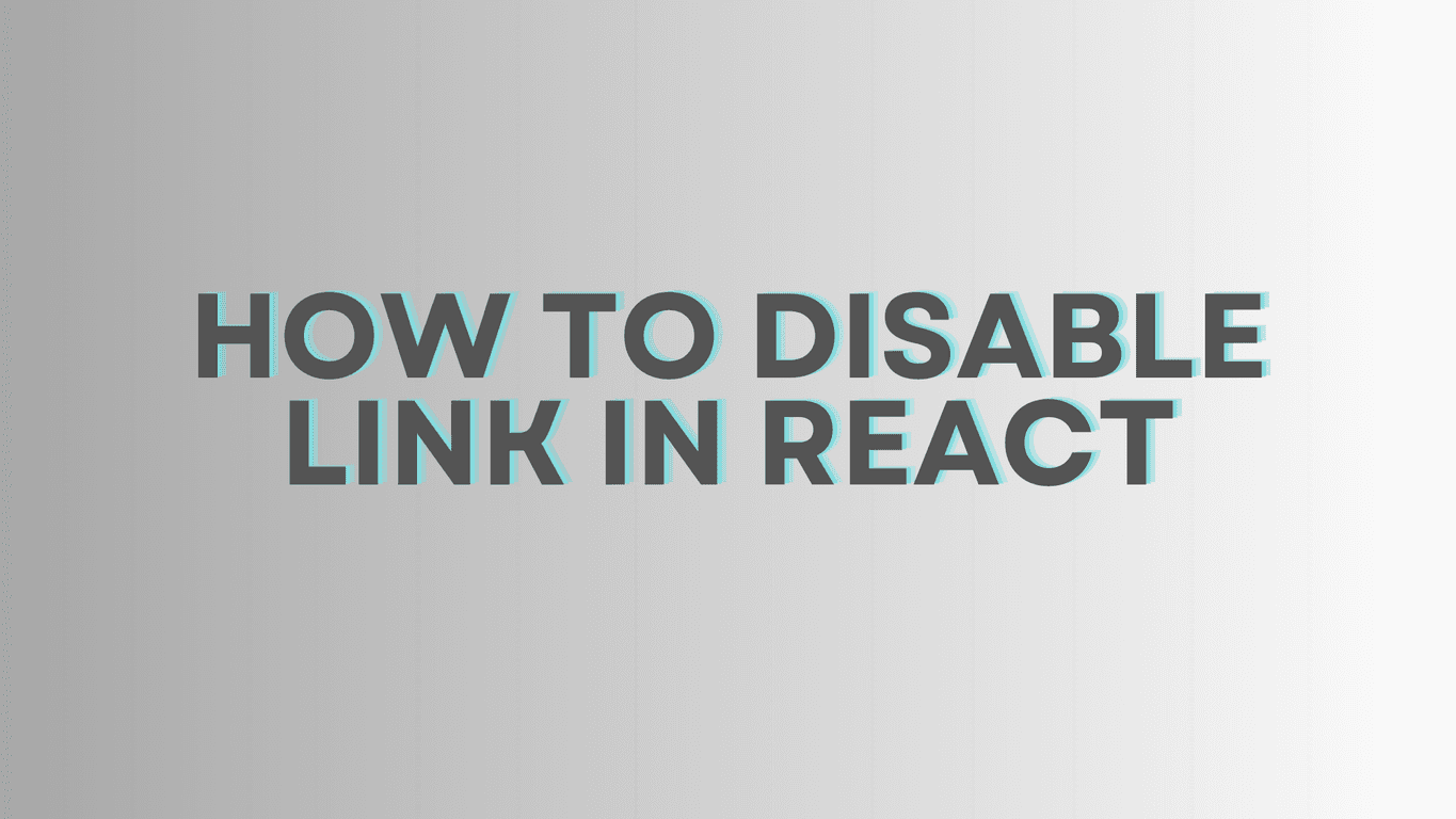 How to disable a Link in React