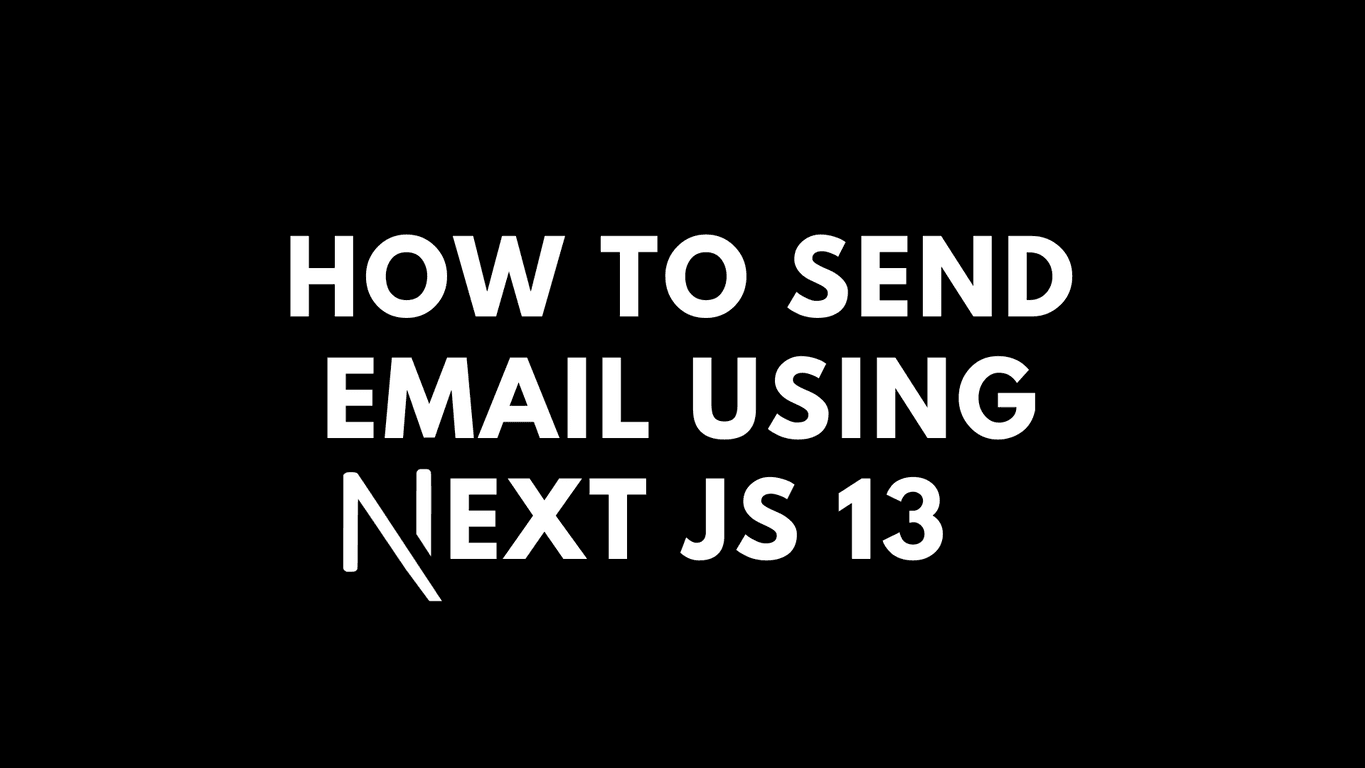 How send email on contact submission using Next.js 13